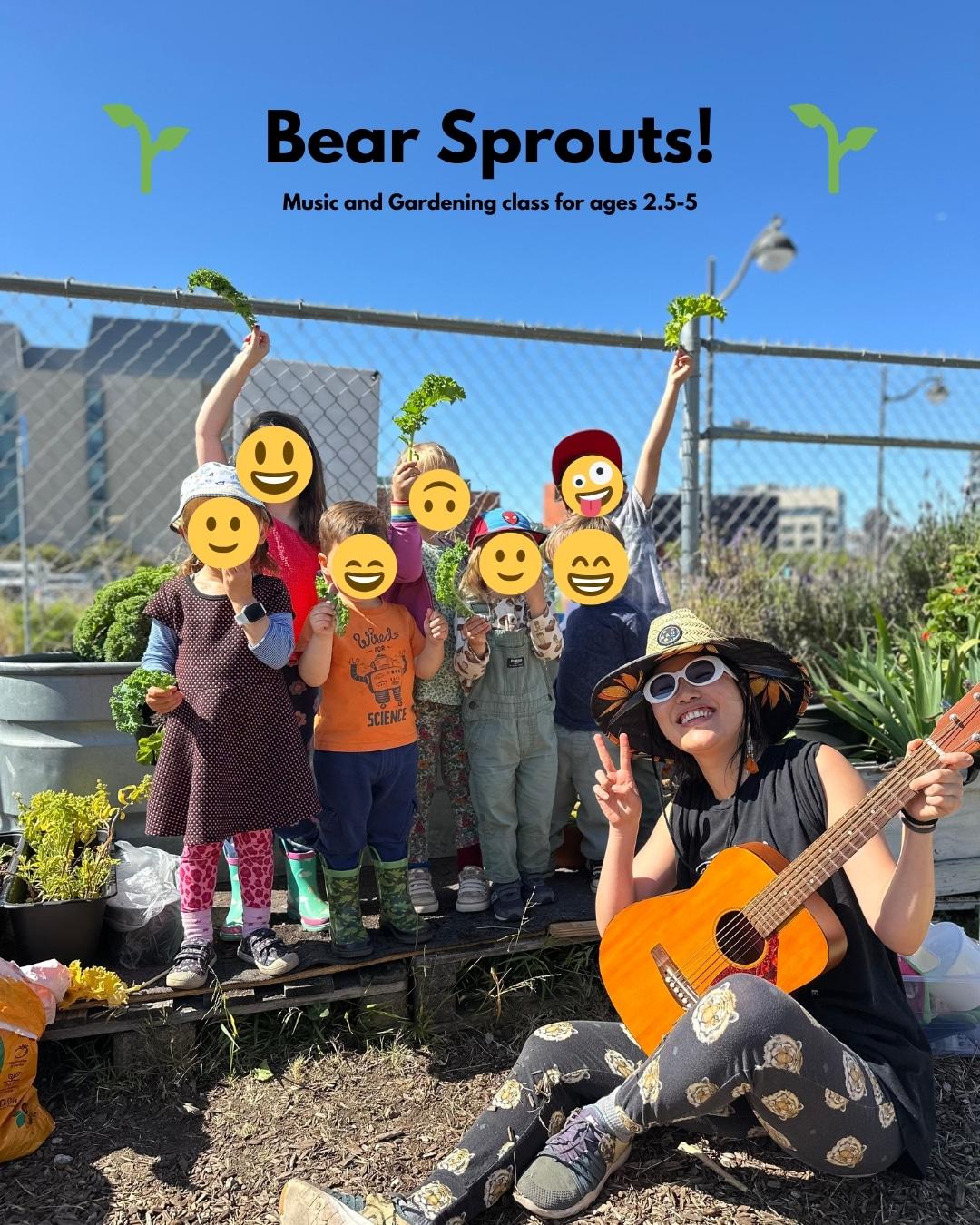 Bear Sprouts - Music and Gardening for ages 2.5-5