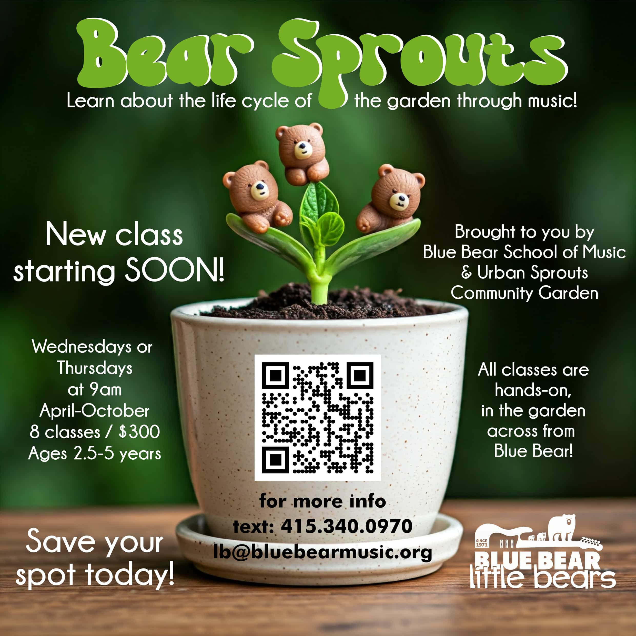 A cute poster with baby bears growing out of a plant, promoting the new Bear Sprouts class.